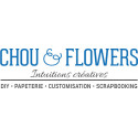 CHOU & FLOWERS